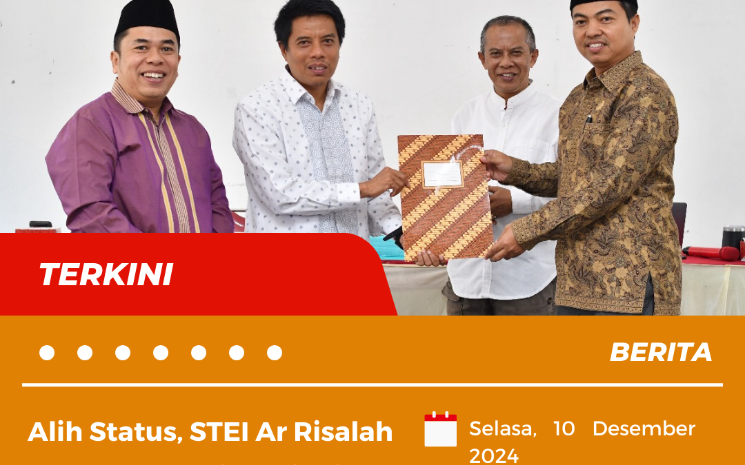 Alih Status, STEI Ar Risalah Sumbar Resmi Menjadi STAI